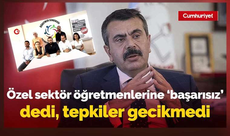 ozel-sektor-ogretmenleri-sendikasindan-bakan-tekine-sert-tepki-RSvPp1js.jpg